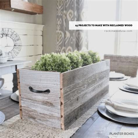 15 Projects To Make With Reclaimed Wood Rockin Wood