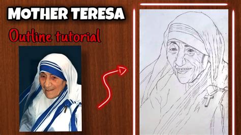 Mother Teresa Drawing Outline Tutorial Grid Methods Part 1 Youtube