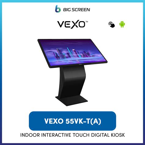 Vexo Vk T A Indoor Interactive Touch Digital Kiosk Android