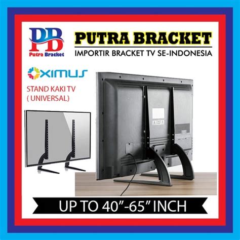 Jual Braket Tv Bracket Kaki TV Stand Tv Standing Kaki TV 32 65 Inch