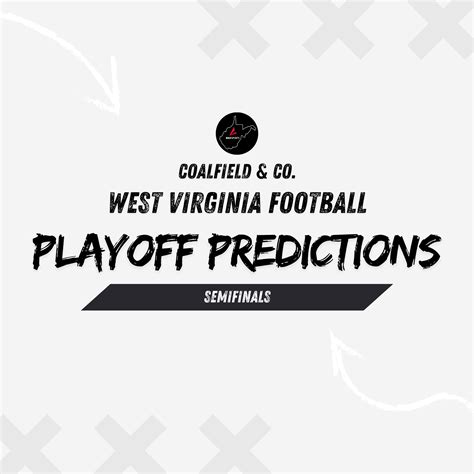 Semifinals | West Virginia Football Playoff Schedule & Predictions