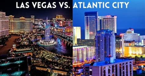 Las Vegas Vs Atlantic City A City Show Down