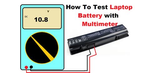 How To Test Laptop Battery With Multimeter Geeky Engineers