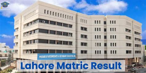 BISE Lahore Matric Result 2025 Result By Name And Roll Number