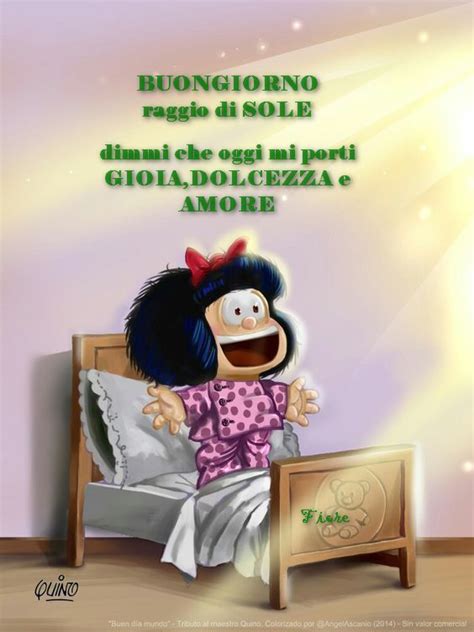 Pin Di Fiorenza Gaddi Su Mafalda Buongiorno Buongiorno Immagini