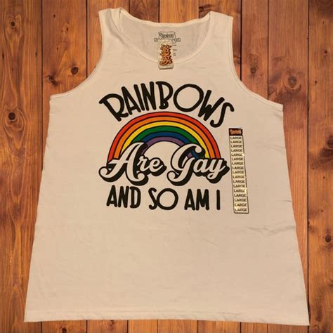 Hot Topic Shirts Rainbows Are Gay And So Am I Queer Pride Lgbtq Tank Top Shirt Cute Trans