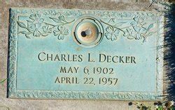 Charles Lee Chas Decker M Morial Find A Grave