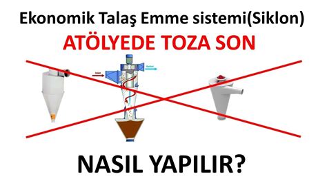 Talaş Emme Sistemi Siklon Nasıl Yapılır YouTube