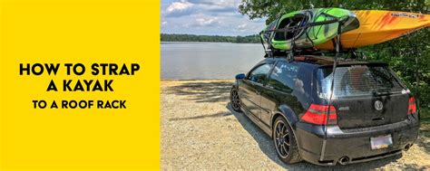 how to put kayak on roof rack