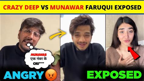 Crazy Deep Exposed Munawar Faruqui Crazy Deep Vs Munawar Faruqui