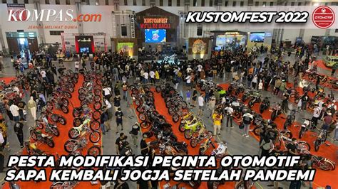 Kustomfest Pesta Modifikasi Pecinta Otomotif Sapa Kembali Jogja