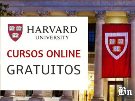 Harvard Ofrece Cursos Gratuitos En L Nea Diario Business News