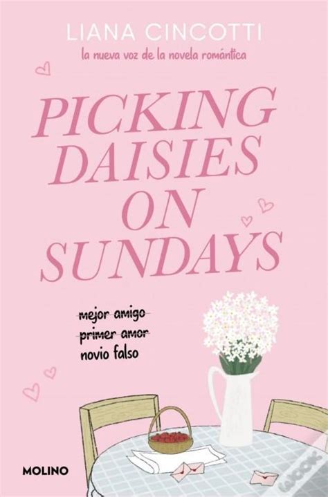 Picking Daisies On Sundays - Picking Daisies On Sundays de Liana Cincotti - Livro - WOOK