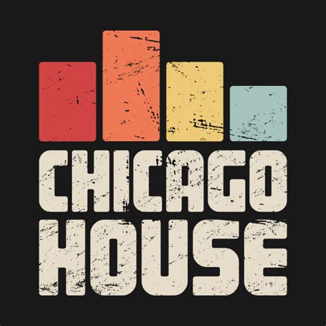 Retro Vintage Chicago House Electronic Music T Chicago House T