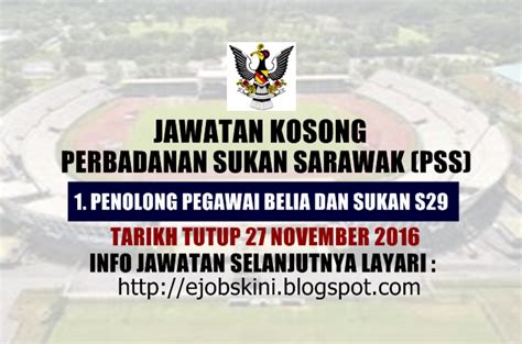 Jawatan Kosong Perbadanan Sukan Sarawak Pss November