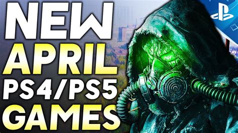 8 New Upcoming April Ps4 Ps5 Games New Games 2022 Upcoming New Games April 2022 For