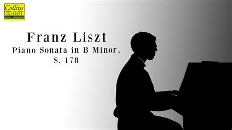 Franz Liszt Piano Sonata In B Minor S Full Youtube