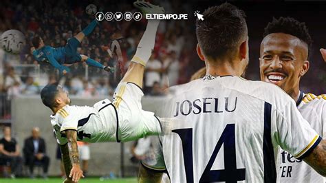 A Lo CR7 Joselu Anota Impresionante Gol De Chalaca Con Real Madrid