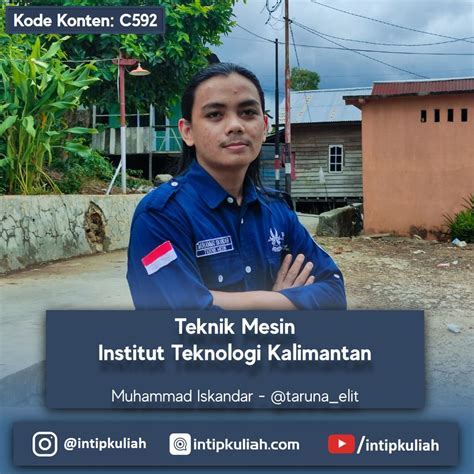 Pengalaman Kuliah Di Teknik Mesin Institut Teknologi Kalimantan Iskandar