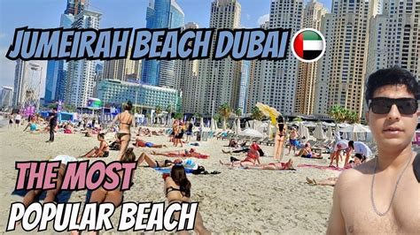 Jumeirah Beach Dubai 🏖️ The Most Popular Beach Dubai Beach Vlog 🇦🇪🏖️ Youtube