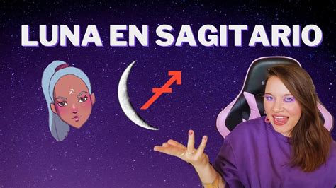 Que Significa La Luna En Sagitario Aliancestral Youtube