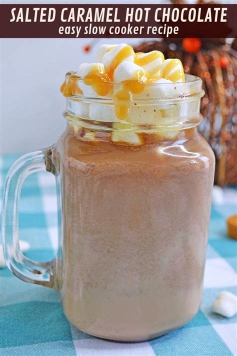 Slow Cooker Salted Caramel Hot Chocolate Recipe