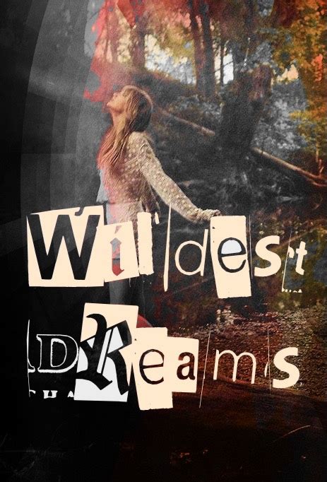 Wildest Dreams Taylor Swift Quotes. QuotesGram