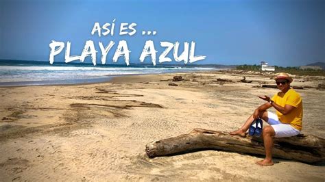 Conociendo Playa Azul en Copala Gro Comiendo en La Cabaña de Don