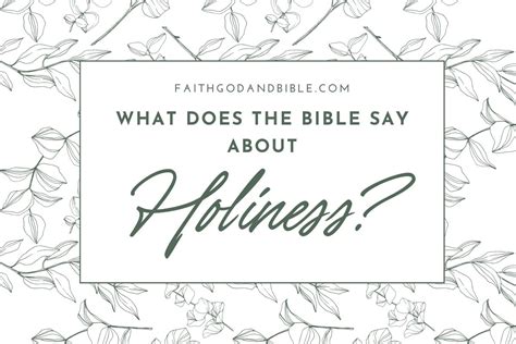 What Does The Bible Say About Holiness?