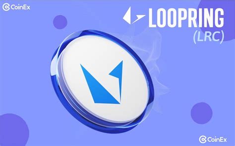 What Is Loopring And How To Buy Lrc Tokens Coinex