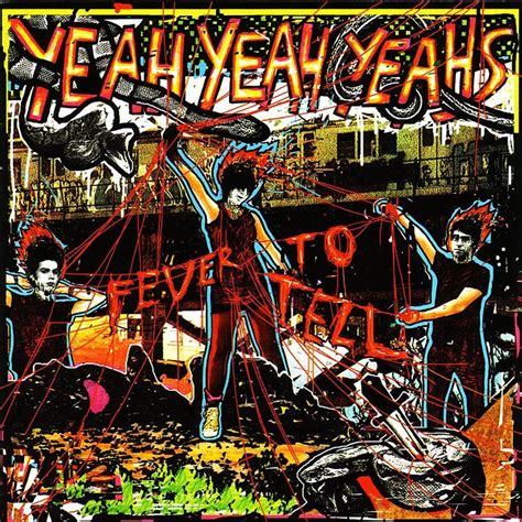 'Fever To Tell': Yeah Yeah Yeahs’ Genre-Defying Debut Album