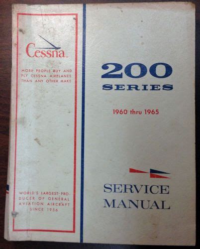 Buy VINTAGE CESSNA AIRPLANES 200 Series 1960 Thru 1965 Service Manual