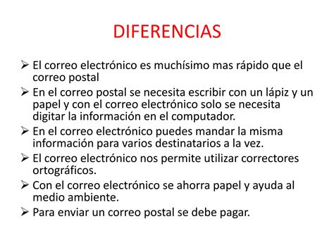 Diferencias y semejanzas del correo electrónico con el correo postal PPT