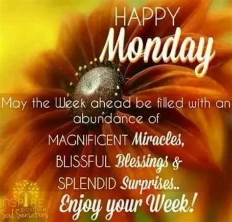 Happy Monday Enjoy Your Week Pictures, Photos, and Images for Facebook ...