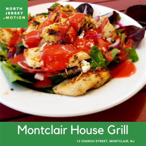 Montclair House Grill | Montclair, NJ - North Jersey InMotion