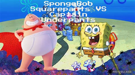 SpongeBob Squarepants Vs Captain Underpants Rap YouTube