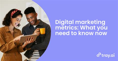 Digital Marketing Metrics What You Need To Know Now