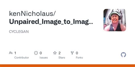 GitHub KenNicholaus Unpaired Image To Image Translation CYCLEGAN