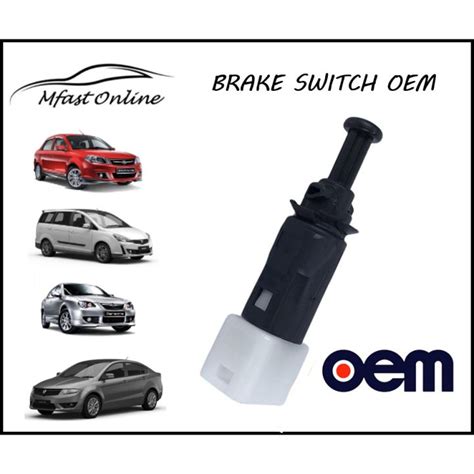 CAR BRAKE SWITCH PROTON SAGA BLM FLX EXORA PERSONA GEN 2 PREVE SUPRIMA