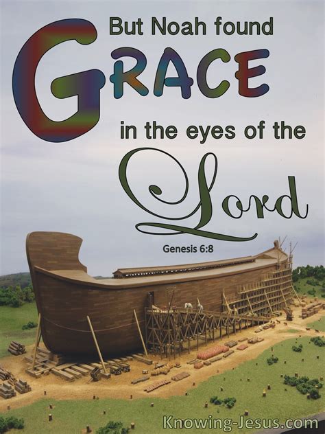 Genesis 68 Noah Found Grace In The Eyes Of The Lord Blue