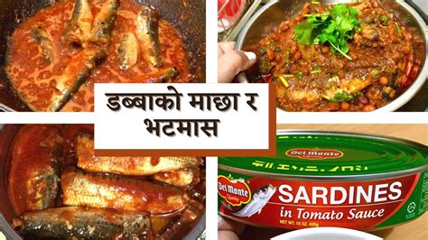 Canned Fish Curry Dabba Ko Macha Bhatmas Ko Tarkali Nepali Style