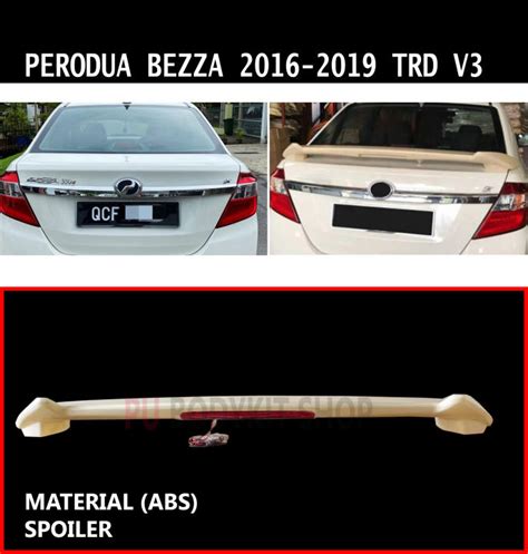 Perodua Bezza Trd V Style Rear Trunk Spoiler Abs Skirt Lip