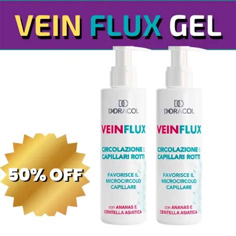 VEIN FLUX GEL Idratante Per Capillari Rotti Vene Varicose VeinFlux 2x1