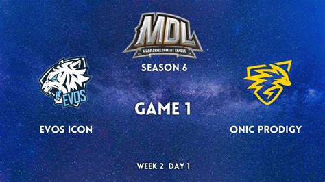 Evos Icon Vs Onic Prodigy Match Mdl Id Season Week Day Youtube