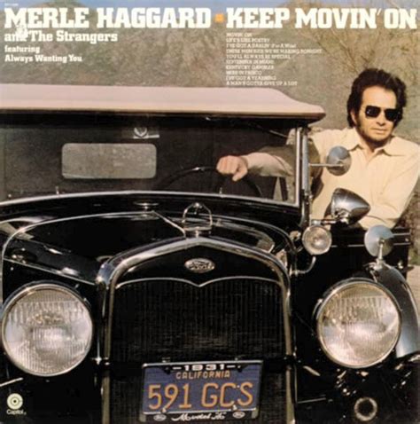 Merle Haggard And The Strangers Keep Movin On 1975 Vinyl Discogs