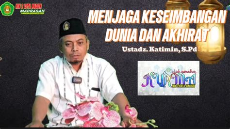 KURMA 2024 MENJAGA KESEIMBANGAN DUNIA DAN AKHIRAT YouTube