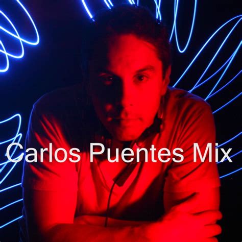 Stream Carlos Puentes Mix Music Listen To Songs Albums Playlists