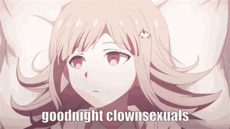 Clownsexual Goodnight  Clownsexual Goodnight Chiaki Discover And Share S