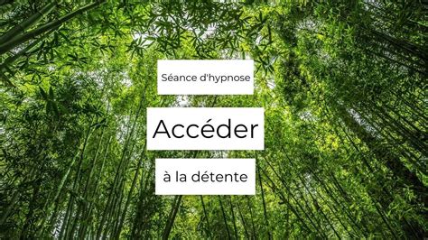 Hypnose SAJECE accéder à la détente YouTube