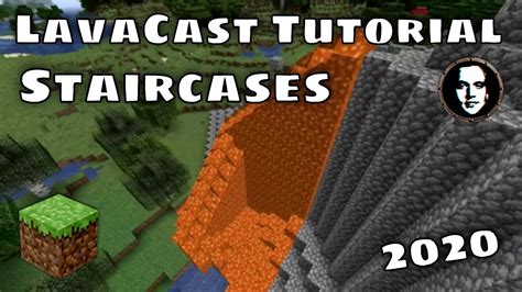 Minecraft Lavacast Tutorial How To Cast Staircases With Lava And Water